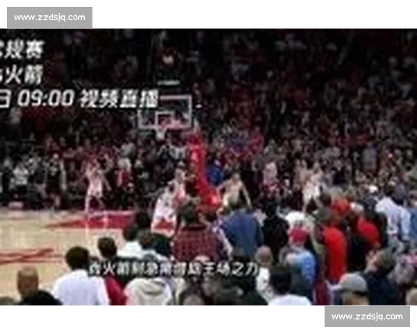 火箭队迎战小牛队精彩直播全程分析与赛事亮点回顾